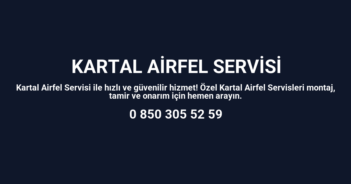 Kartal Airfel Servisi